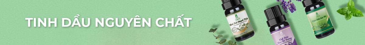 Tinh Dầu Thiên Nhiên Nguyên Chất